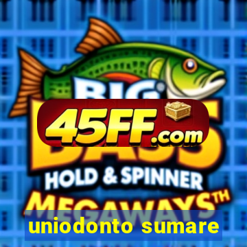 uniodonto sumare